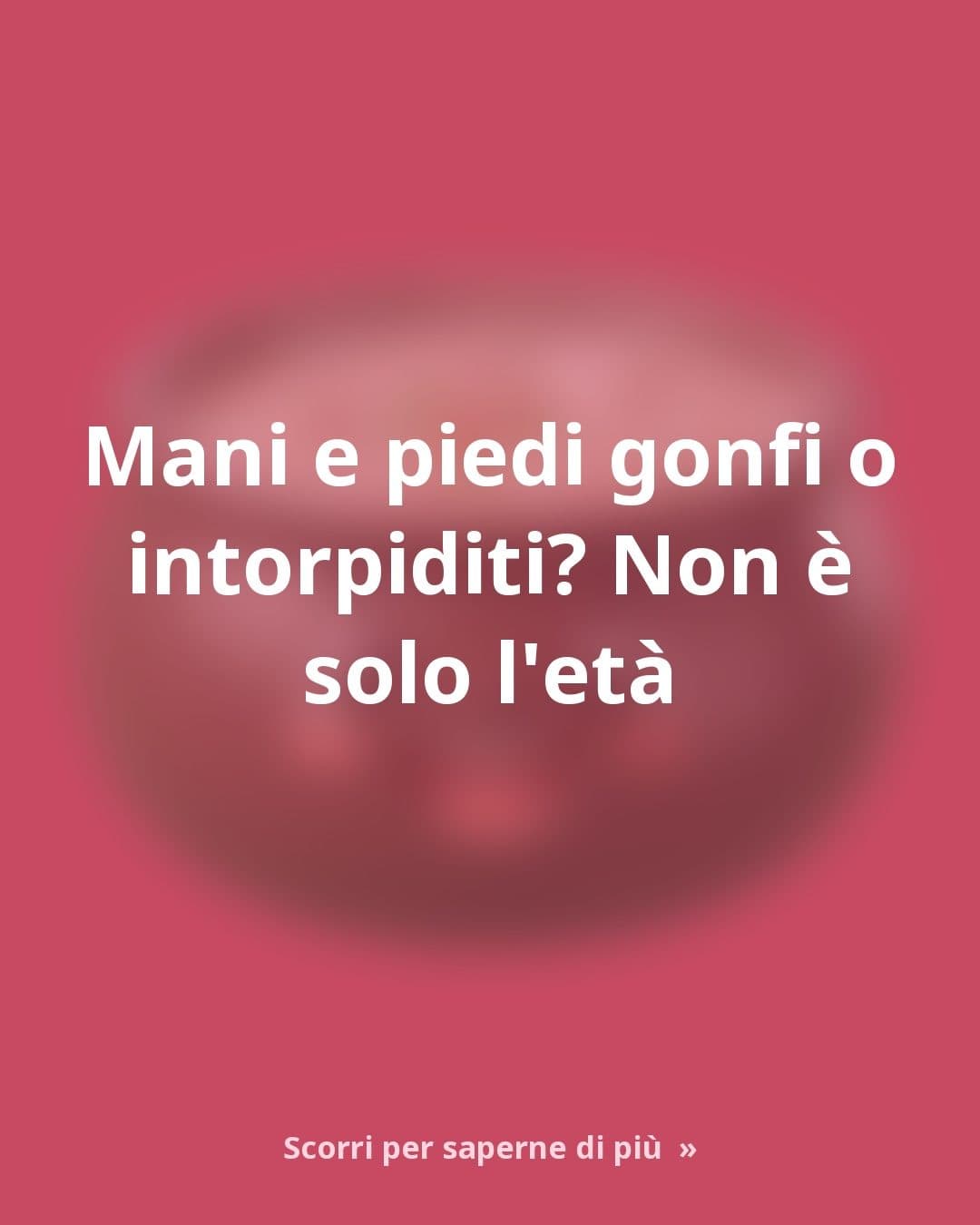 Mani e piedi gonfi o intorpiditi? 3 abitudini alimentari da rivedere dopo i 60 anni