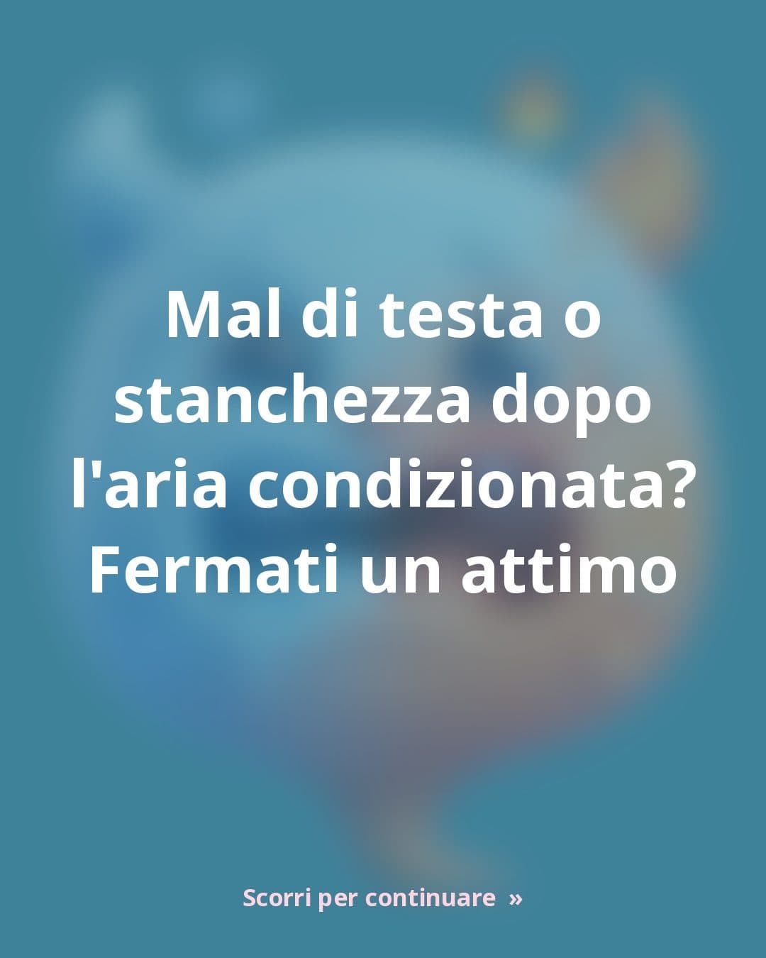 Mal di testa da aria condizionata: 3 abitudini che quasi tutti sbagliano